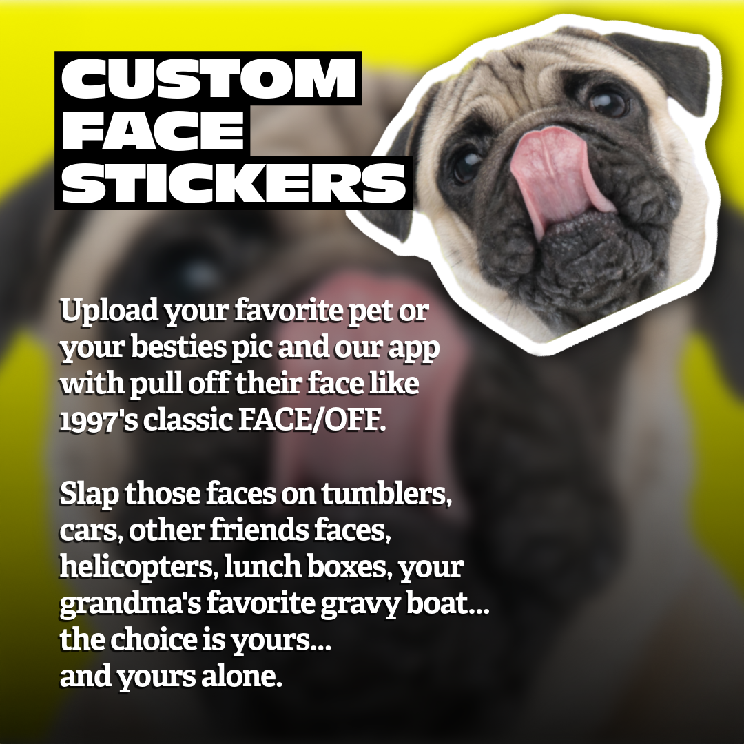 Custom Face Stickers