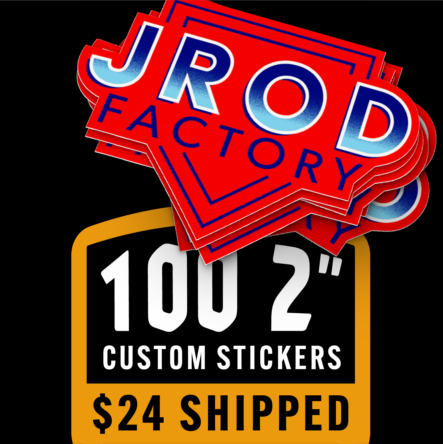 100 2 Inch Stickers for $24