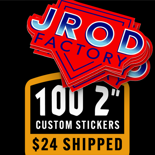 100 2 Inch Stickers for $24