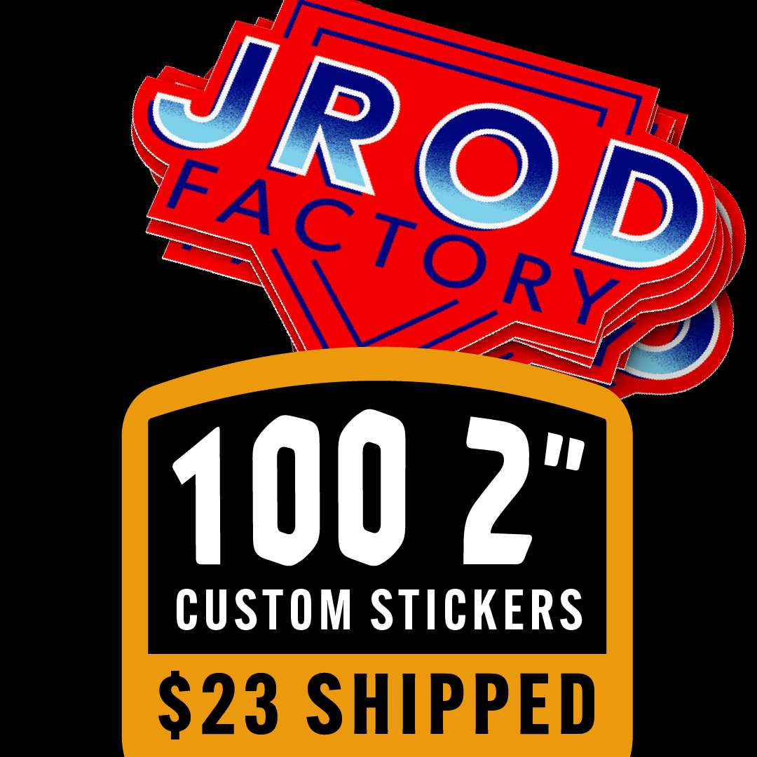 100 2 Inch Stickers for $23