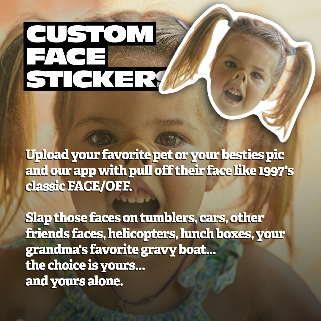 Custom Face Stickers